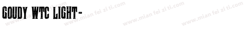 Goudy WTC Light字体转换